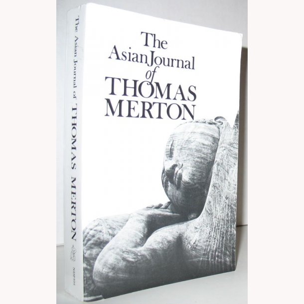 The Asian Journal of Thomas Merton