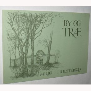 By og Tr - Milj i Holstebro
