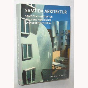Samtida Arkitektur - Samtidens Arkitektur