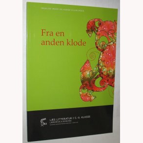 Fra en anden klode - lrervejledning