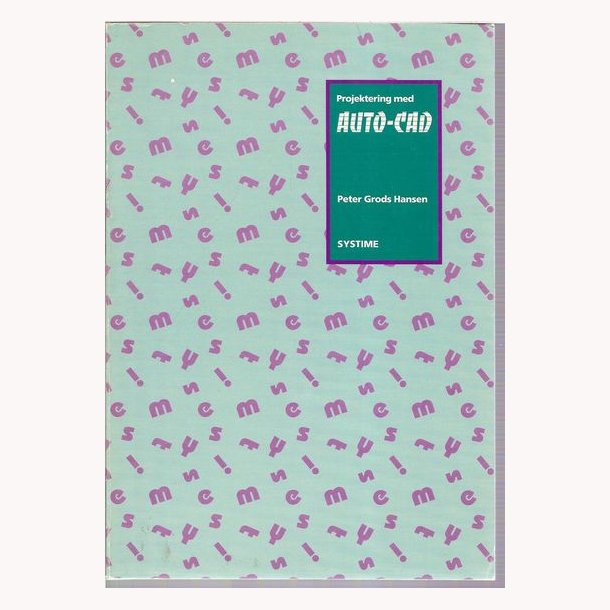 Projektering med Auto-CAD