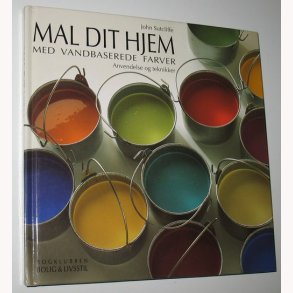 Mal dit hjem med vandbaserede farver