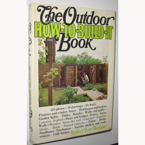 The Outdoor How-To-Build-It Book