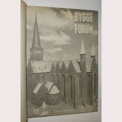 Bygge-Forum, 1945 Nr.11+12 og 1946 nr. 1-12