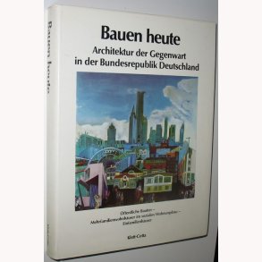 Bauen heute