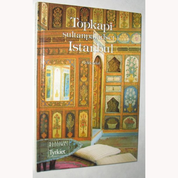 Topkapi - sultanpaladset i Istanbul