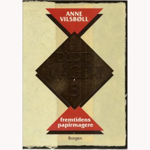 Papirmageri 3 - fremtidens papirmageri