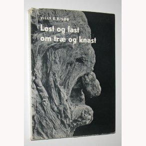 Lst og fast om tr og knast