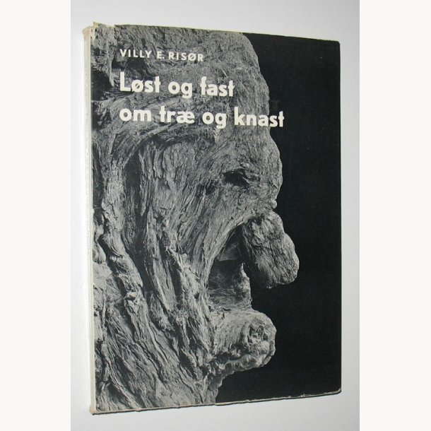 Lst og fast om tr og knast