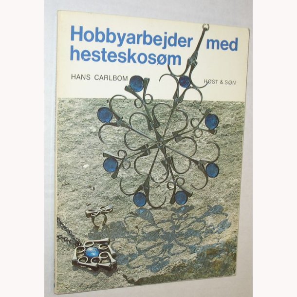 Hobbyarbejde med hesteskosm