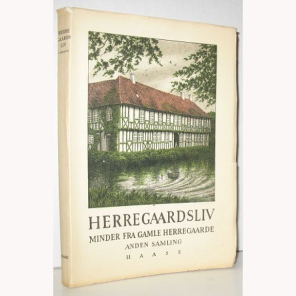 Herregaardsliv anden samling