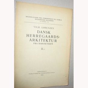 Dansk Herregaardsarkitektur Baroktiden - ll,2