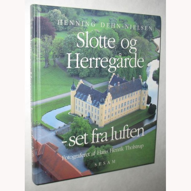 Slotte og Herregrde set fra luften