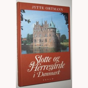 Slotte og Herregrde i Danmark