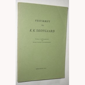 Festskrift til K.K. Skovgaard