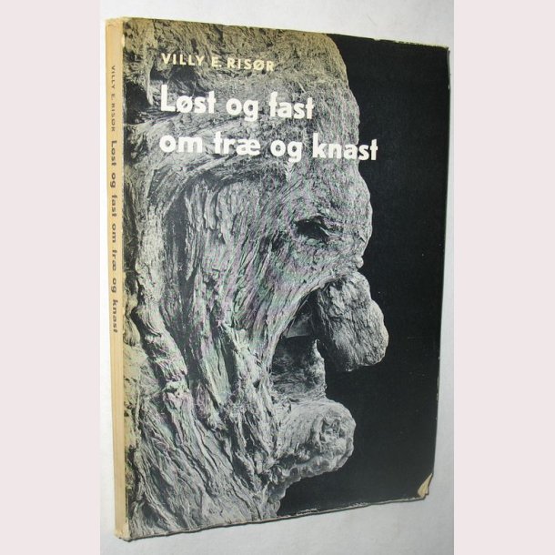 Lst og fast om tr og knast