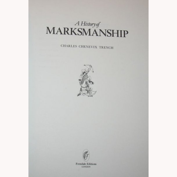 A History of marksmanship