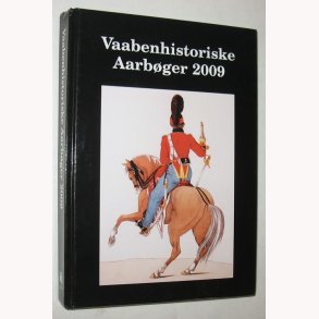 Vaabenhistoriske Aarbger 2009