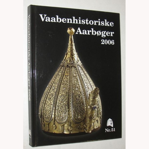 Vaabenhistoriske Aarbger 2006