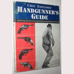 Handgunner&acute;s Guide