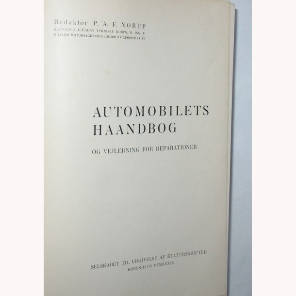 Automobilets Haandbog: P.A.F. Norup