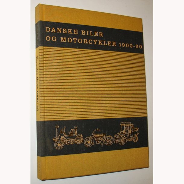 Danske biler og motorcykler 1900-20