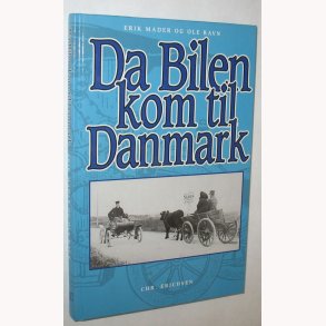 Da Bilen kom til danmark