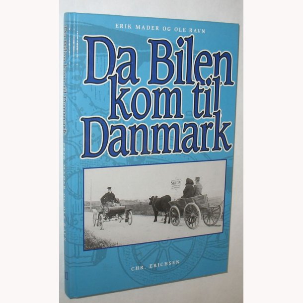 Da Bilen kom til danmark