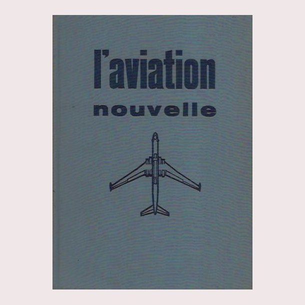 L&acute;aviation nouvelle
