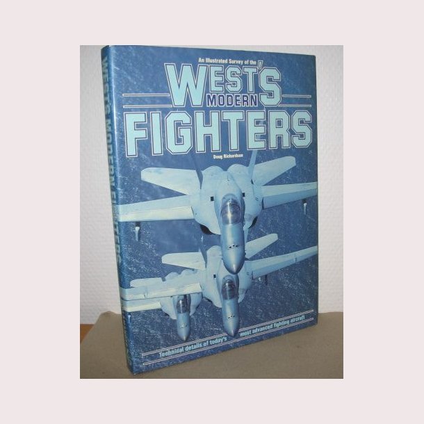 West&acute;s modern Fighters