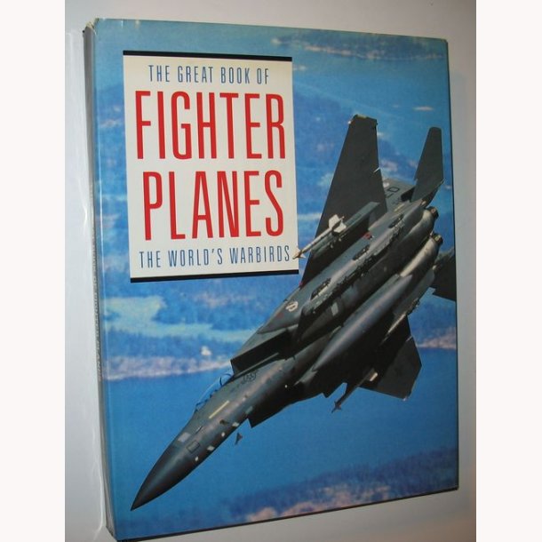 The Great Book of Fighter Planes