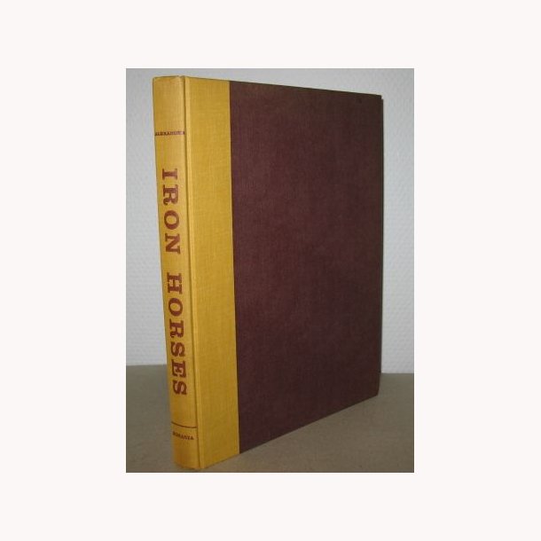 Iron Horses American Locomotives 1829-1900