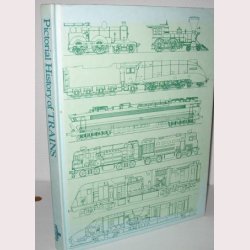 Pictorial History of Trains