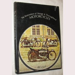 The Restoration of Vintage Motorcycles