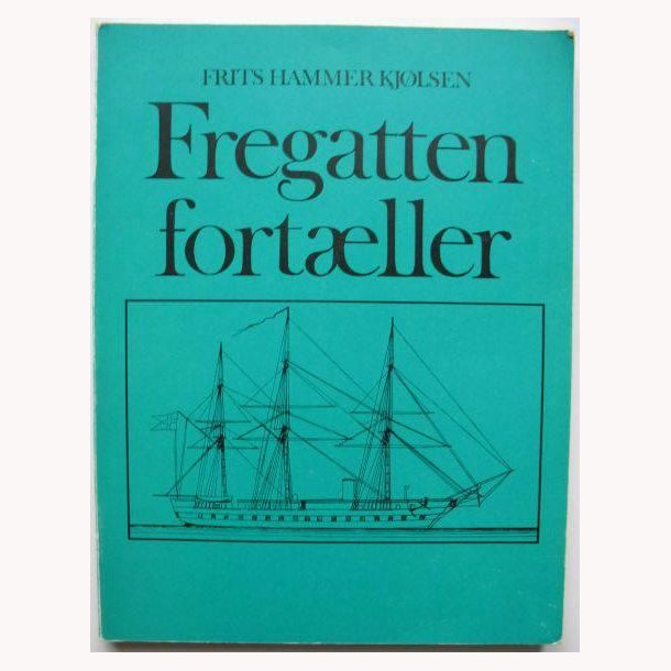 Fregatten fortller