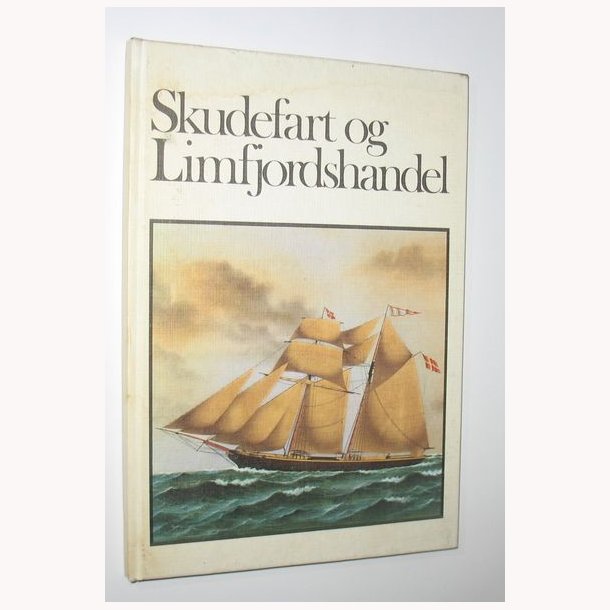 Skudefart og Limfjordshandel