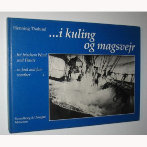 ...i kuling og magsvejr
