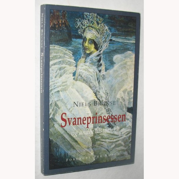 Svaneprinsessen og andre historier