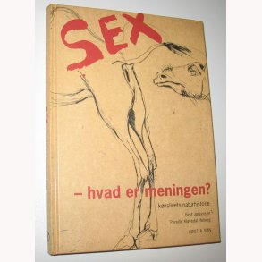 Sex - hvad er meningen?