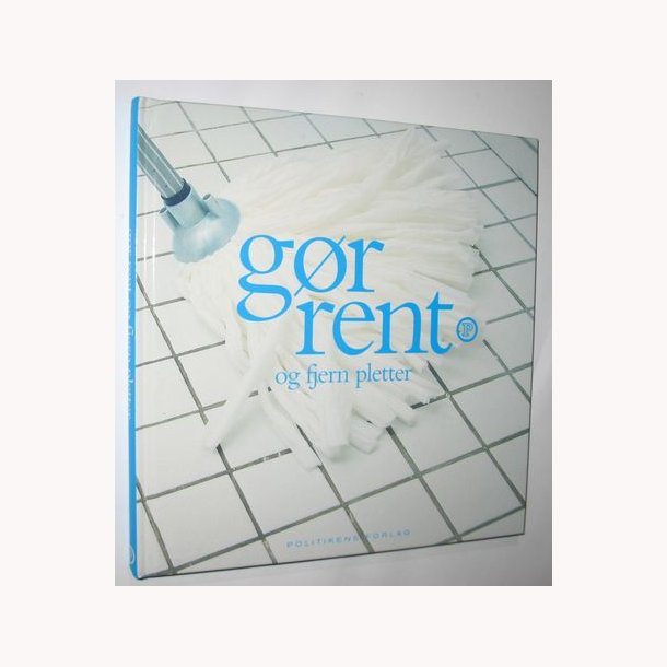 Gr rent og fjern pletter