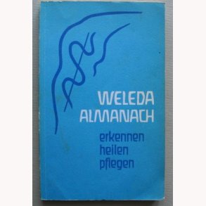 Weleda Almanach - Weleda Schriftenreih 13
