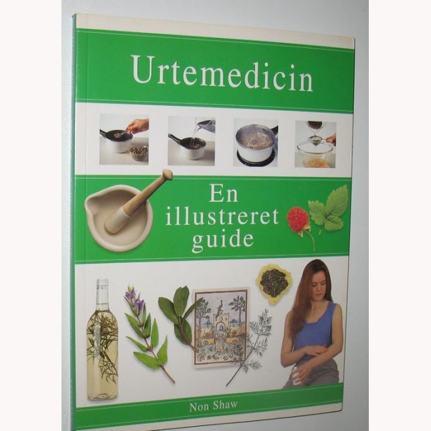 Urtemedicin - en illustreret guide