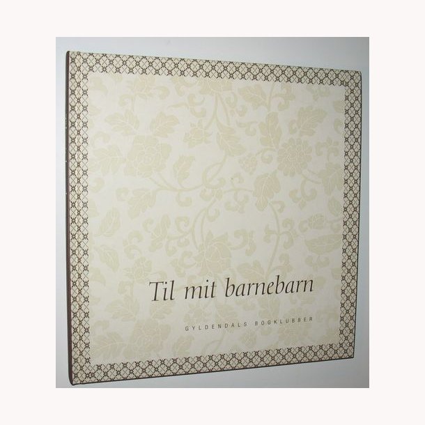 Til mit barnebarn