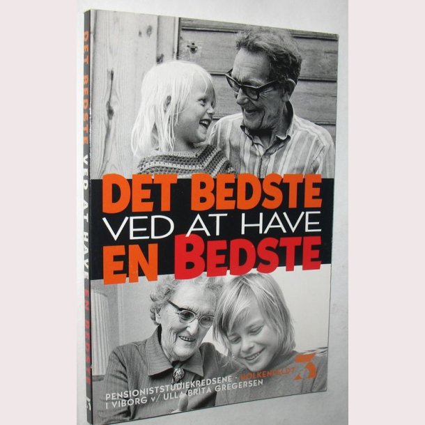 Det bedste ved at have en bedste