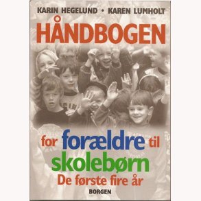 Hndbog for forldre til skolebrn