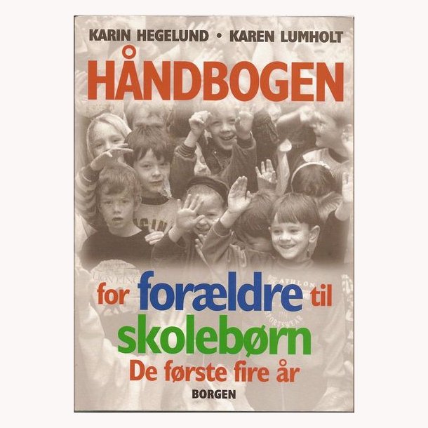 Hndbog for forldre til skolebrn