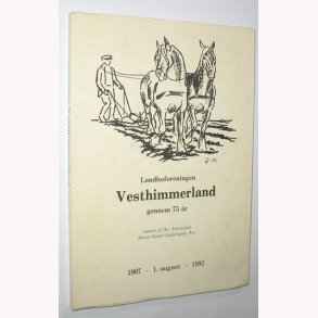 Landboforeningen Vesthimmerland gennem 75 r