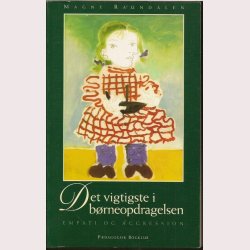 Det vigtigste i brneopdragelsen