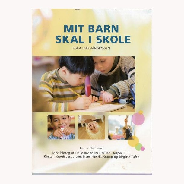 Mit barn skal i skole - forldrehndbogen