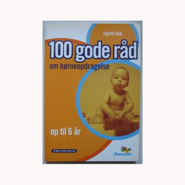 100 gode rd om brneopdragelse